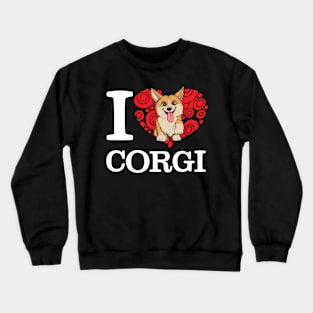 I Love Corgi T-shirt Crewneck Sweatshirt